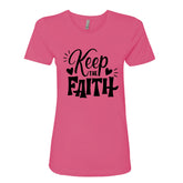 UPLIFTING "Keep the Faith" Women's T-Shirt – Inspirational Christian Tee